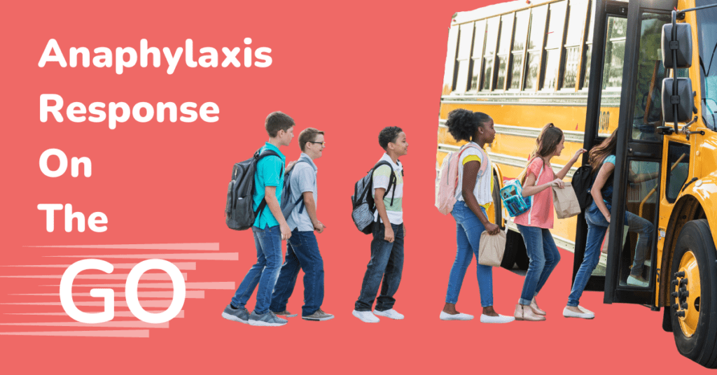 Prepare for anaphylaxis on any field trip or extracurricular activity with Code Ana